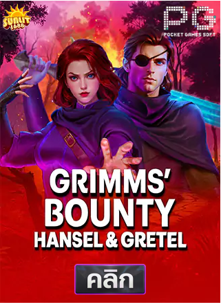 PG-Grimms'-Bounty-Hansel-&-Gretel-ทดลองเล่นสล็อต-sunlit1688